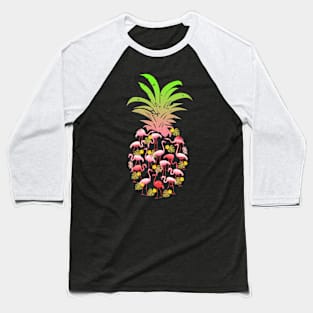 Pineapple Pink Flamingo Summer Fruit Hawaiian Baseball T-Shirt